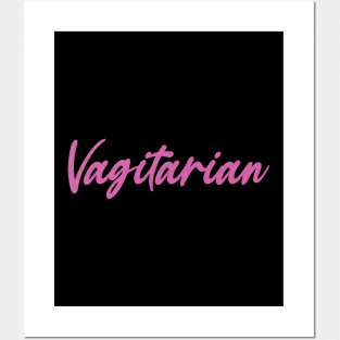 Vagitarian - Funny Lesbian Posters and Art